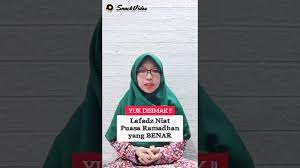 Terjemahannya, saya niat berpuasa esok hari untuk menunaikan kewajiban di bulan ramadhan tahun ini, karena allah ta'ala. Rf3a9nvxfwn92m