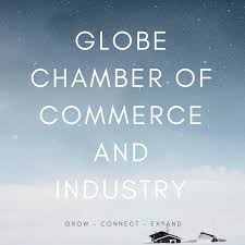 Globe Chamber Of Commerce And Industry Globe Chamber Of Commerce Industry Chamber Of Commerce Commerce Chamber