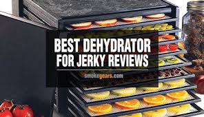 Best Dehydrator For Jerky Reviews In 2019 Top 5 Picks