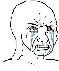 You've probably seen these floating around everywhere on the internet. Crying Wojak Crying Meme Memes Crying Face