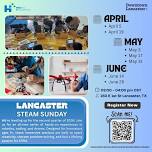Lancaster STEAM Sunday: Robotics, Coding & More