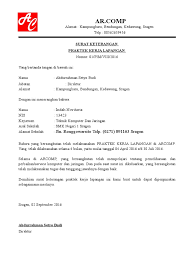Surat keterangan kerja akan menjadi bukti tertulis bahwa yang menunjukan bahwa kamu pernah bekerja pada perusahaan tersebut dan biasanya dari sudut pandang perusahaan, perusahaan yang mengeluarkan surat ini akan dilihat oleh sebagai perusahaan yang memiliki kredibilitas. Contoh Surat Keterangan Magang Kerja Dari Perusahaan