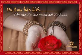 Ngày lễ vu lan báo hiếu là ngày quan trọng với những người theo đạo phật. Lá»… Vu Lan Bao Hiáº¿u NÄƒm 2021 4 Ä'iá»u Nen Lam Trong Ngay Vu Lan