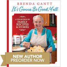 Layer coarsely chopped onion on top of … vedi altri contenuti di cooking with brenda gantt su facebook. Brenda Gantt Its Gonna Be Good Yall Preorder Taste Of The South