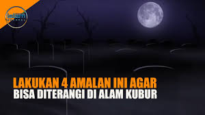 Tiup dalam air dan minum. Lakukan Ini 4 Amalan Penerang Di Alam Kubur Youtube