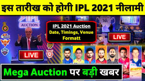 The ipl 2021 players auction is tentatively scheduled for february 11. Ipl 2021 Auction Bcci Announces Date Timings Format For 2021 Ipl Auction Youtube