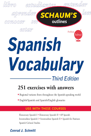 Check spelling or type a new query. Spanish Vocabulary Schaum S Outlines