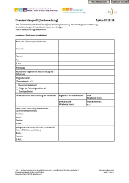 Für das ausfüllen des onlineformulars sollten sie einen tabellarischen lebenslauf und ggf. Einsatzstellenprofil Erstbewerbung Fsj Bfd 13 14