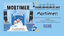 MORTIMER - Summer Art Series