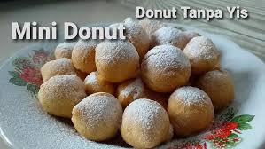 Donat dia memang sangat laku dan antara kuih yang paling cepat habis. Donut Tanpa Yis Mini Donut Homemade Youtube