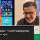 Prose Clinic for Fiction Writers with Amitabha Bagchi event image