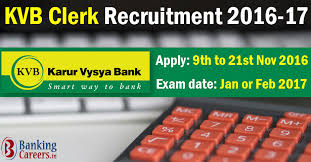 Karur vysya bank is a doyen in the banking sector built on the edifice of trust, faith and efficient and quick service. Karur Vysya Bank Clerk Recruitment 2016 17