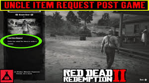Horizon rover 2.064 views4 months ago. Red Dead Redemption 2 Item Request For Uncle Post Game Errand Boy Youtube