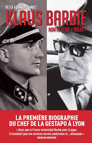 Klaus Barbie, nom de code Adler (French Edition)