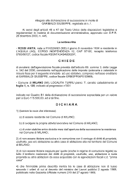 I principali documenti necessari ad aprire e portare avanti una pratica di successione sono i seguenti: Come Si Compila La Richiesta Per Agevolazione Prima Casa