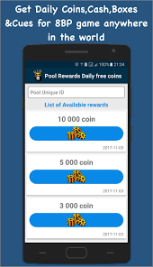 This application will apply all available rewards directly on your 8 ball pool account with your unique id. Pool Rewards Daily Free Coins For Android Apk Download