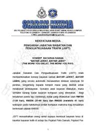 Dan bayaran juga boleh dibuat melalui wang pos/bank draf setelah kadar kompaun diketahui. Penang Kini Konsep Bayaran Saman Bayar Lewat Bayar Facebook