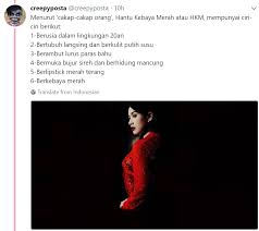 Categorized as cerita hantu sudah hampir 2 tahun tak diberi makan d***h ayam pendamping malam assalamualaikum, hi semua pembaca fs, salam kenal, saya irah (bukan nama sebenar) nak kongsikan cerita yang tak berapa seram bagi korang. Koleksi Kisah Benar Gadis Kebaya Merah Yang Pernah Berlaku Di Malaysia