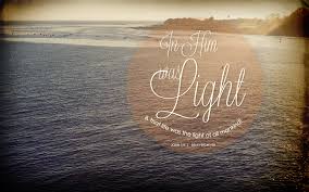 In Him Was Light Believers4ever Com Free Christian Wallpaper Christian Wallpaper Worship Wallpaper