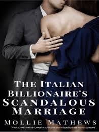 Many catholics want to read the bible because they know it is god's word, but they give up because it seems so complicated. Read The Italian Billionaire S Scandalous Marriage Online By Mollie Mathews Books