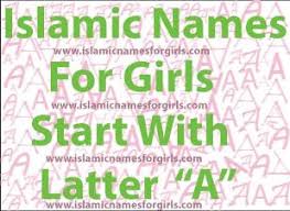 Islamic Names For Girls Starting With Letter A With Meaning