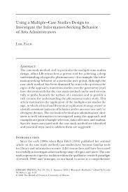 Case study examples and how they are useful. Pdf Using A Multiple Case Studies Design To Investigate The Information Seeking Behavior Of Arts Administrators