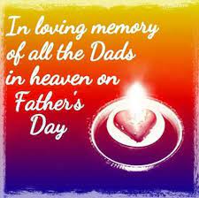 Wishing a very happy father's day to the best dad in the world who always believed in me when even i didn't believe in myself. 425 Market St Antiques Dad In Heaven Fathers Day In Heaven Fathers Day Quotes