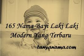 165 Nama Bayi Laki Laki Modern Yang Terbaru Tanya Nama