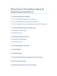 Selamat datang di pakosen.co.id, web digital berbagi ilmu pengetahuan.kali ini pakdosen akan membahas tentang peradaban awal masyarakat indonesia?mungkin anda pernah mendengar kata peradaban awal masyarakat indonesia?disini pakdosen membahas secara rinci tentang mengenal masa praaksara, jenis manusia pada masa praaksara, corak hidup, sistem kepercayaan, dan persebaran nenek moyang. Menelusuri Peradaban Awal Di Kepulauan Indonesia