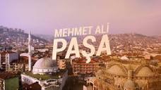 Semt: Mehmet Ali Paşa - YouTube