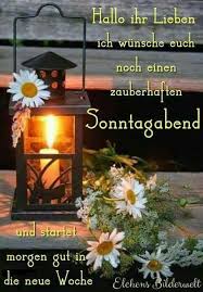 Pin Von Bettina Schulz Auf Sonntagsspruche Schonen Sonntagabend Gute Nacht Spruche Und Schonen Sonntag Morgen