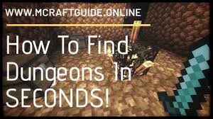 This method is by far the cheapest and requires. How To Find Dungeons In Seconds My Personal Method Mcraftguide Your Minecraft Guide