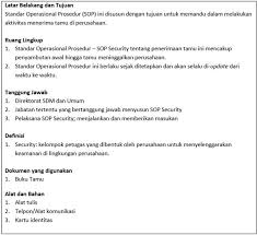 Mengecek absent, buku mutasi, buku tamu, minimal 2 minggu sekali. 7 Contoh Sop Security Satpam Berbasis Pelayanan