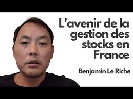 L'avenir de la gestion des stocks en France: Tendances des Entreprises avec  Benjamin Le Riche