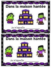 The Students Practise Reading The French Structure Il Y A Through The Booklet Dans La Maison Hante Writing Activities Halloween Vocabulary Halloween Writing