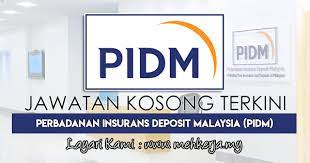 Response to the consultation paper on the draft malaysia deposit insurance corporation (provision of information on protected benefits) regulations. Jawatan Kosong Terkini Di Perbadanan Insurans Deposit Malaysia Pidm 31 Mac 2018 Jawatan Kosong 2020 Kerja Kosong Terkini Job Vacancy