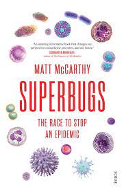 Superbugs: The Race To Stop An Epidemic | Review | Chemistry World
