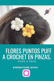 Puntos tejidos a crochet y/o ganchillo paso a paso fácil de tejer en video tutorial, puntos tejidos especiales para tejer colchita o mant. Flores Puntos Puff A Crochet En Pinzas Facil De Hacer Crochetisimo