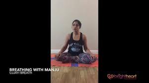Breathing with Manju: Ujjayi