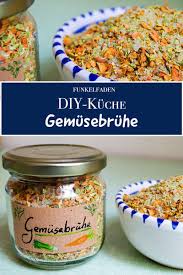 Rezept Fur Selbstgemachte Gemusebruhe Diy Getrocknete Gemusebruhe Gemusebruhe Rezept Diy Geschenke Essen Selbstgemachte Geschenke Aus Der Kuche