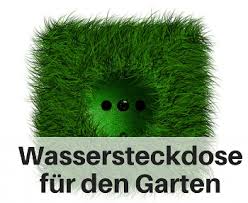 Wassersteckdose Fur Den Garten Vorstellung Test Und Mehr