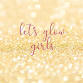 Let's Glow Girls! event image