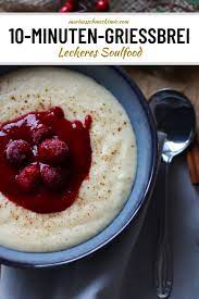 Griessbrei Das Einfache 10 Minuten Rezept Rezept In 2021 Rezepte Griesbrei Rezept Nachtisch Ohne Kochen