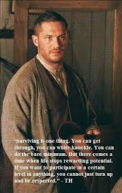 Life Stops Rewarding Potential Tom Hardy Quotes Tom Hardy Badass Quotes