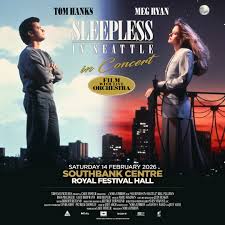 Just announced! Sleepless in Seattle, one of the defining rom-coms will be  presented for the first time ever live in concert on Valentine's Day 2026  at London's Royal Festival Hall. Watch the