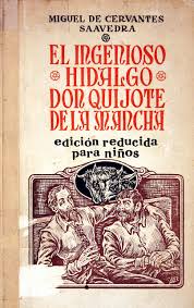 Quijote Don Personaje De Ficcion El Ingenioso Hidalgo Don Quijote De La Mancha Miguel De Cervantes Don Quijote Quijote De La Mancha Estrategias De Lectura