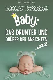 Beim schlaftraining geht es hauptsächlich darum, dass ein kind lernen soll, wie es selbstständig man nehme also eine schlaflernmethode xy und ziehe es konsequent bei einem baby oder kind durch und dann wird es schon das schlafen lernen. Schlaftraining Baby Das Drunter Und Druber Der Ansichten