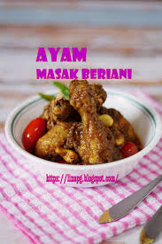 1/2 ekor ayam (gaul garam kunyit dan goreng separuh masak). Teratak Mutiara Kasih Resepi Ayam Masak Beriani Mudah Dan Sangat Sedap