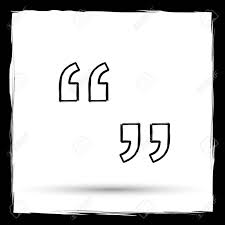 Refer to quotation marks, opening quotation marks, and closing quotation marks. Quotation Marks Icon Internet Button On White Background Outline Stock Photo Picture And Royalty Free Image Image 45591269
