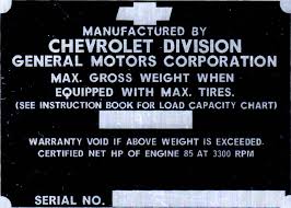 A6 Vin Tag Chevy Gross Weight Ser No